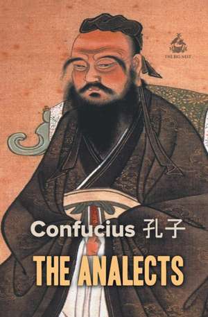 The Analects de Confucius