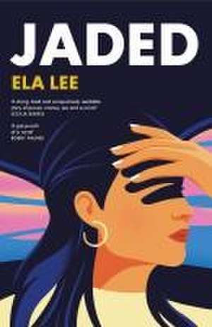 Jaded de Ela Lee