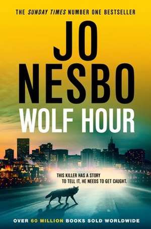 Wolf Hour de Jo Nesbo