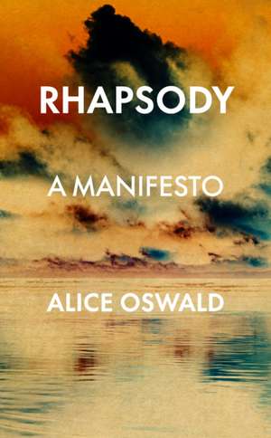 Rhapsody de Alice Oswald