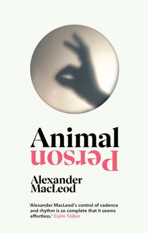 Animal Person de Alexander MacLeod