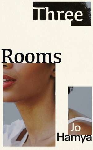 Three Rooms de Jo Hamya