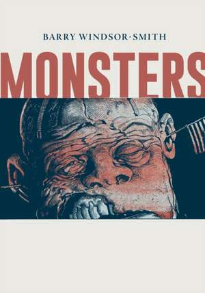 Monsters de Barry Windsor-Smith