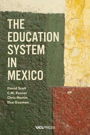 Education System in Mexico de C.M. Posner