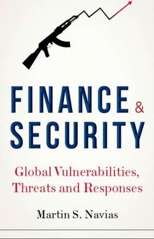 Finance and Security de Martin S Navias