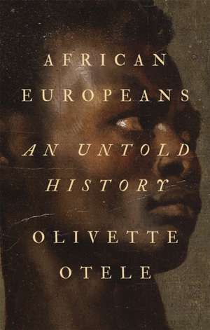 African Europeans de Olivette Otele