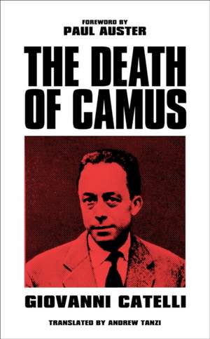 The Death of Camus de Giovanni Catelli