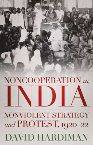 Noncooperation in India de David Hardiman