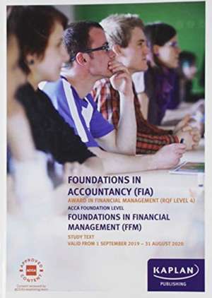 FOUNDATIONS IN FINANCIAL MANAGEMENT - STUDY TEXT de KAPLAN PUBLISHING