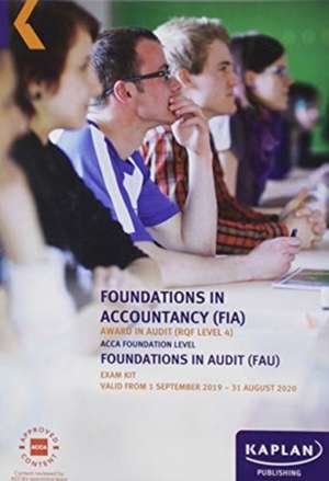 FOUNDATIONS IN AUDIT (INT/UK) - EXAM KIT de KAPLAN PUBLISHING