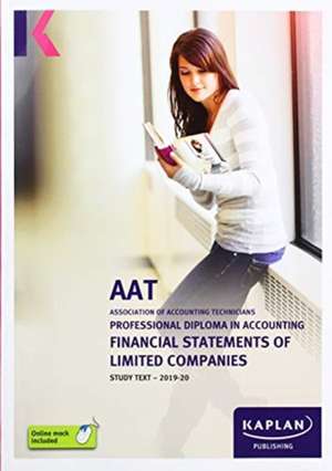 FINANCIAL STATEMENTS OF LIMITED COMPANIES - STUDY TEXT de KAPLAN PUBLISHING