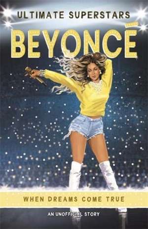 Ultimate Superstars: Beyonce de Melanie Hamm