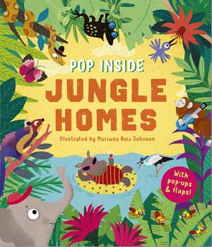 Pop Inside: Jungle Homes de Mariana Ruiz Johnson