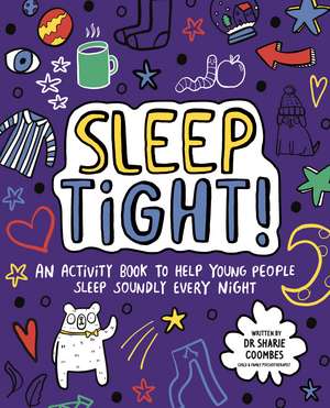 Sleep Tight! Mindful Kids de Sharie Coombes