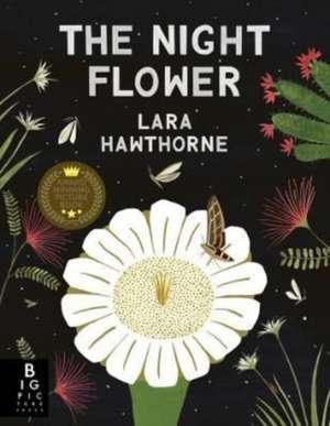 The Night Flower de Lara Hawthorne