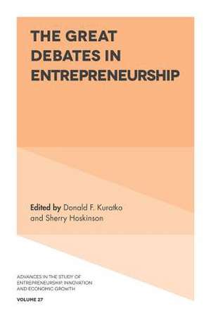 The Great Debates in Entrepreneurship de Donald F. Kuratko