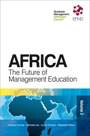 Africa – The Future of Management Education de Howard Thomas