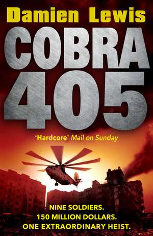 Cobra 405 de Damien Lewis