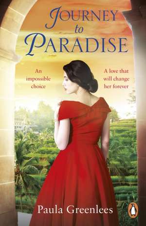 Journey to Paradise de Paula Greenlees