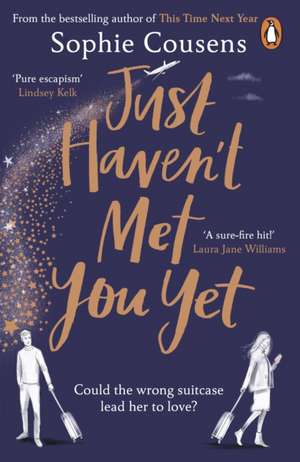 Just Haven't Met You Yet de Sophie Cousens