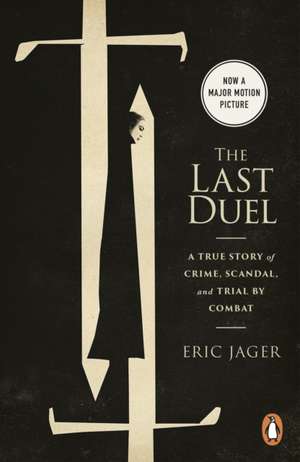 The Last Duel de Eric Jager