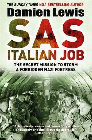 SAS Italian Job de Damien Lewis