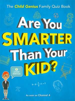 Wall to Wall Media Limited: Are You Smarter Than Your Kid? de Wall to Wall Media Limited