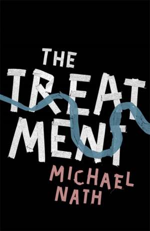 The Treatment de Michael Nath