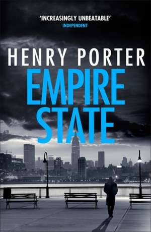 Empire State de Henry Porter