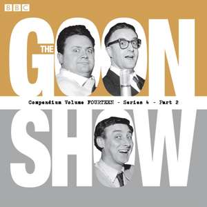 Milligan, S: The Goon Show Compendium Volume 14 de Spike Milligan