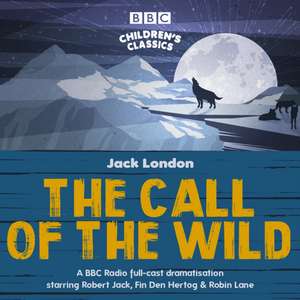 London, J: The Call of the Wild de Jack London