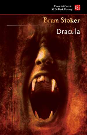 Dracula: A Mystery Story de Bram Stoker