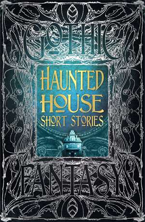 Haunted House Short Stories de Dr. Rebecca Janicker