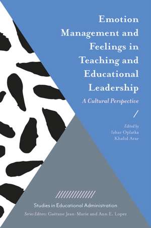 Emotion Management and Feelings in Teaching and – A Cultural Perspective de Izhar Oplatka