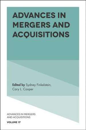 Advances in Mergers and Acquisitions de Sydney Finkelstein