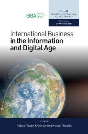 International Business in the Information and Digital Age de Rob Van Tulder