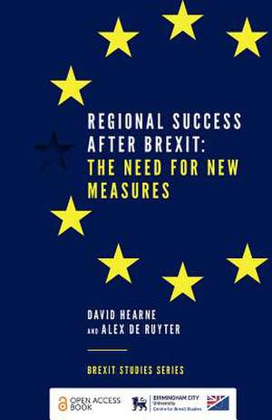 Regional Success After Brexit – The Need for New Measures de David Hearne