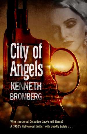 City of Angels de Kenneth Bromberg