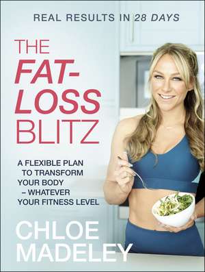 The Fat-loss Blitz de Chloe Madeley