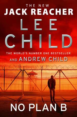 No Plan B de Lee Child