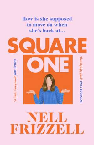 Square One de Nell Frizzell