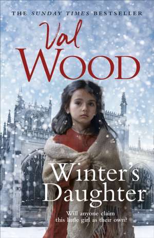 Winter's Daughter de Val Wood