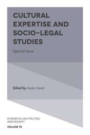 Cultural Expertise and Socio–Legal Studies – Special Issue de Austin Sarat