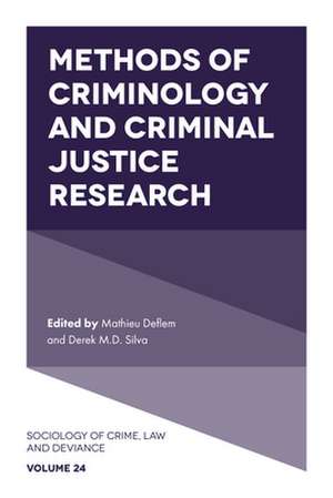 Methods of Criminology and Criminal Justice Research de Mathieu Deflem