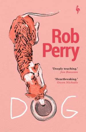 Perry, R: Dog