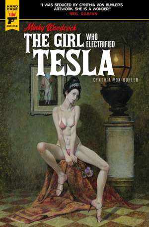 Minky Woodcock: The Girl Who Electrified Tesla (Graphic Novel) de Cynthia Von Buhler