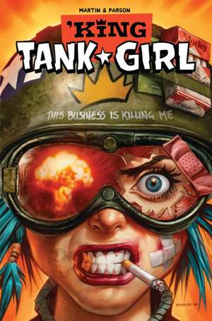 Tank Girl: King Tank Girl (Graphic Novel) de Alan Martin