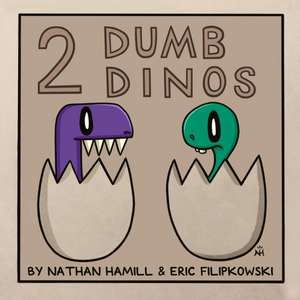 2 Dumb Dinos de Eric Filipkowski