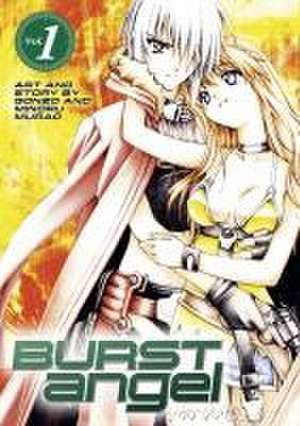 Burst Angel Vol.1 de Minoru Murao