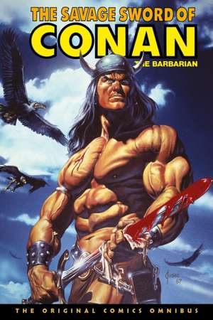 The Savage Sword of Conan: The Original Comics Omnibus Vol.10 de Chuck Dixon